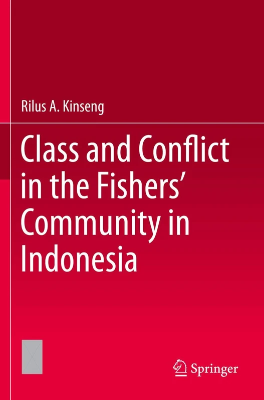 Class and Conflict in the Fishers' Community in Indonesia