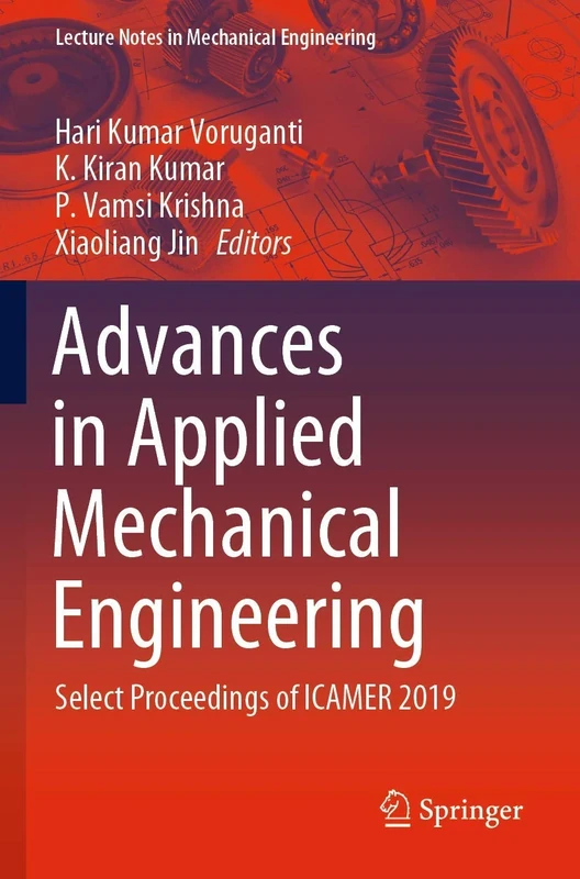 Advances in Applied Mechanical Engineering: Select Proceedings of ICAMER 2019 (Lecture Notes in Mechanical Engineering)