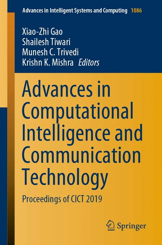 Advances in Computational Intelligence and Communication Technology: Proceedings of CICT 2019: 1086 (Advances in Intelligent Systems and Computing, 1086)