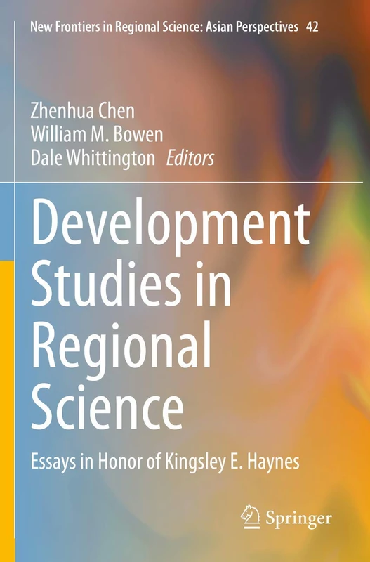 Springer Development Studies in Regional Science - Volume 42
