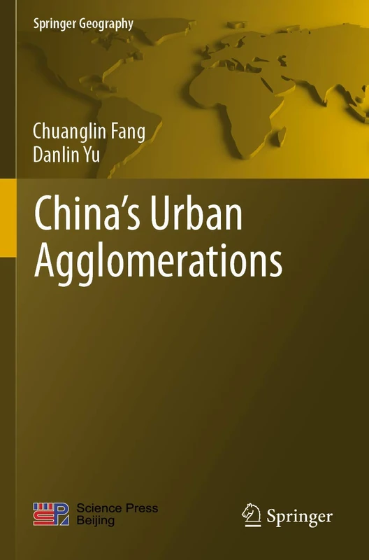 Springer China's Urban Agglomerations - Geography Book