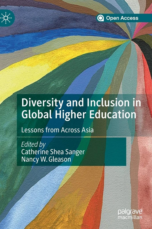 Diversity and Inclusion in Global Higher Education: Lessons from Across Asia