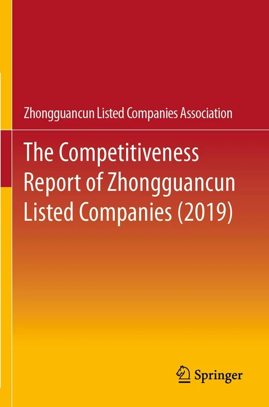 The Competitiveness Report of Zhongguancun Listed Companies (2019) - Image 1