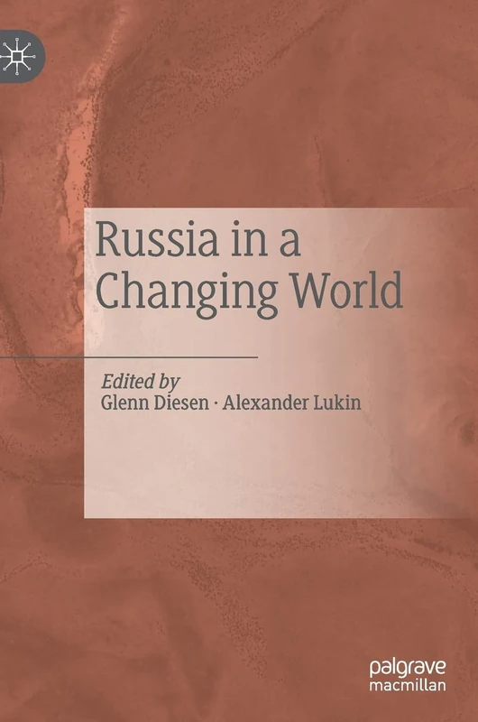 Russia in a Changing World