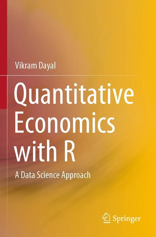 Quantitative Economics with R: A Data Science Approach