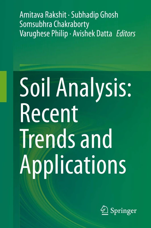 Springer - Soil Analysis: Recent Trends and Applications