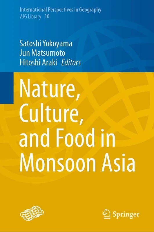 Springer - Nature, Culture, and Food in Monsoon Asia (Vol 10) - Image 1