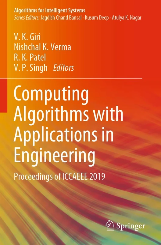 Computing Algorithms with Applications in Engineering: Proceedings of ICCAEEE 2019 (Algorithms for Intelligent Systems) - Image 1