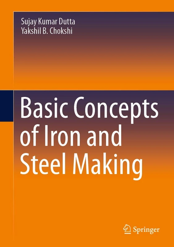 Basic Concepts of Iron and Steel Making