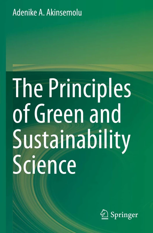 The Principles of Green and Sustainability Science