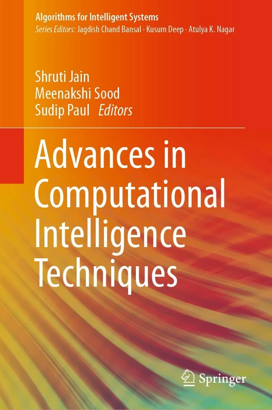 Advances in Computational Intelligence Techniques (Algorithms for Intelligent Systems)