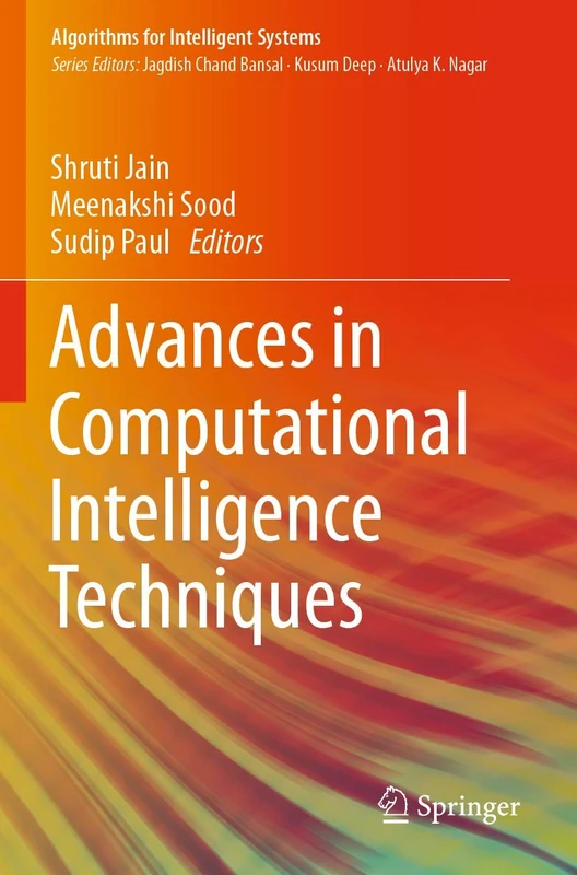 Advances in Computational Intelligence Techniques (Algorithms for Intelligent Systems)