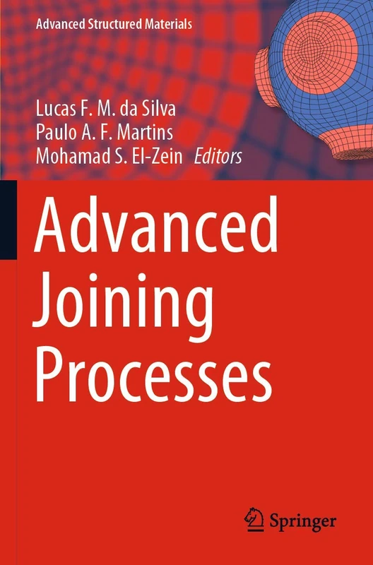 Advanced Joining Processes: 125 (Advanced Structured Materials, 125) - Image 1