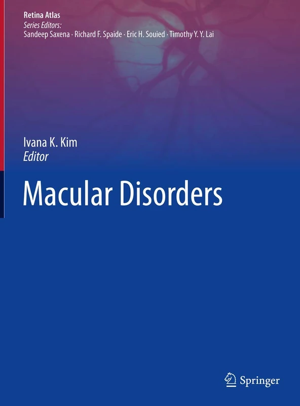Springer Macular Disorders (Retina Atlas) Medical Reference