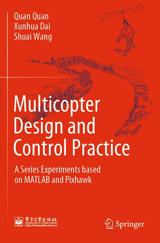 Multicopter Design and Control Practice: A Series Experiments based on MATLAB and Pixhawk