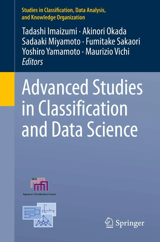 Advanced Studies in Classification and Data Science (Studies in Classification, Data Analysis, and Knowledge Organization)