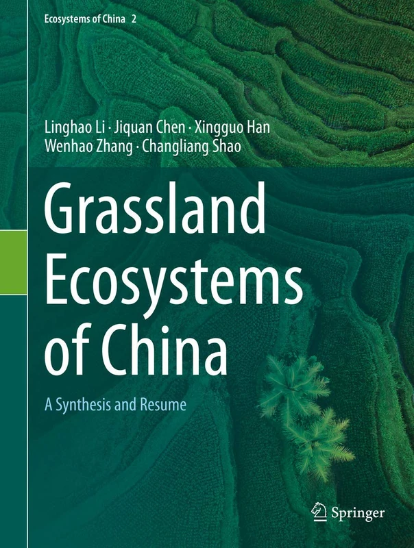 Grassland Ecosystems of China: A Synthesis and Resume: 2