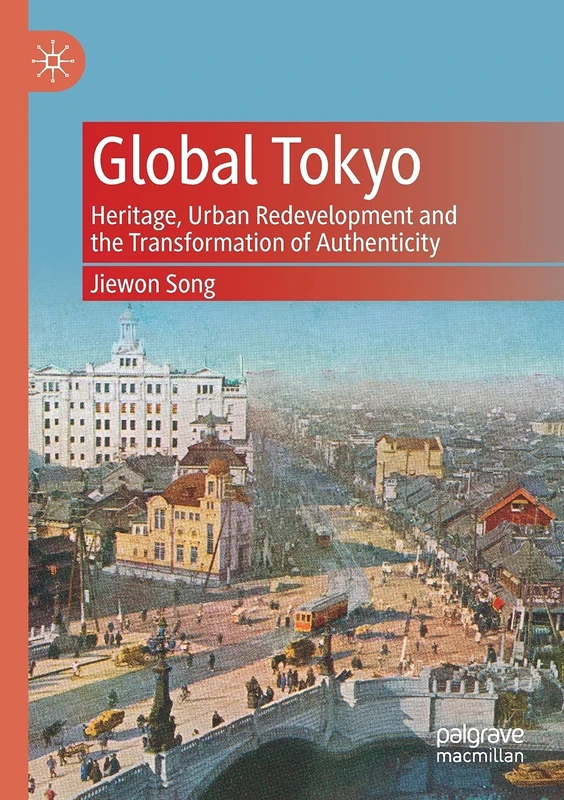 MACMILLAN Global Tokyo - Heritage and Urban Redevelopment