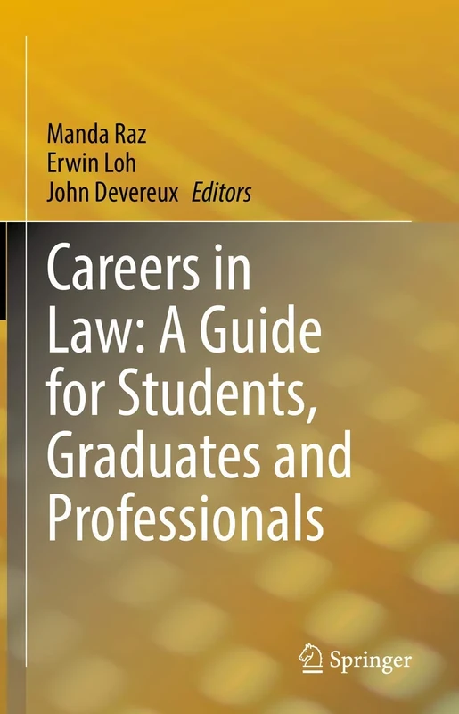 Careers in Law: A Guide for Students, Graduates and Professionals
