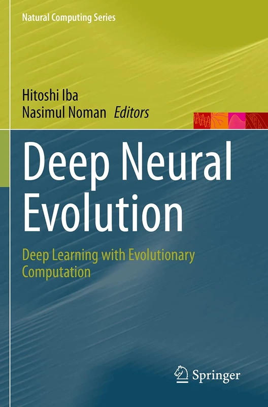 Springer Deep Neural Evolution - Deep Learning and EC Book