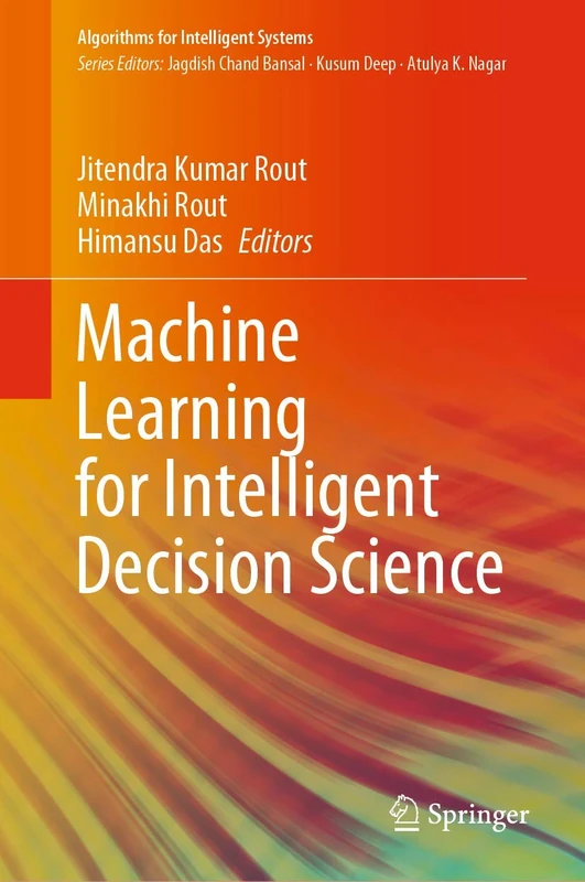 Springer Machine Learning for Intelligent Decision Science Book