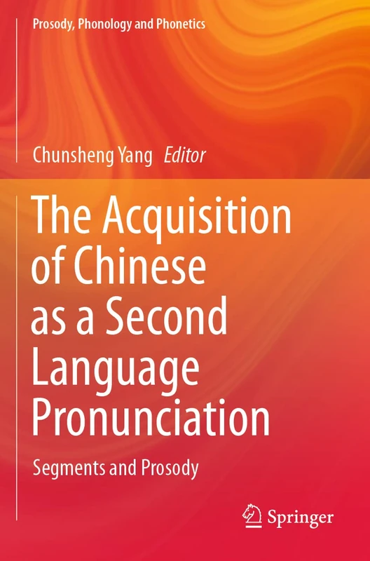 Springer - The Acquisition of Chinese as a Second Language