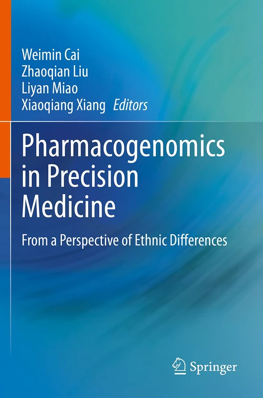 Pharmacogenomics in Precision Medicine: From a Perspective of Ethnic Differences