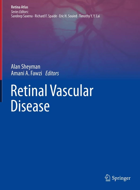 Springer Retinal Vascular Disease - Retina Atlas Medical Book