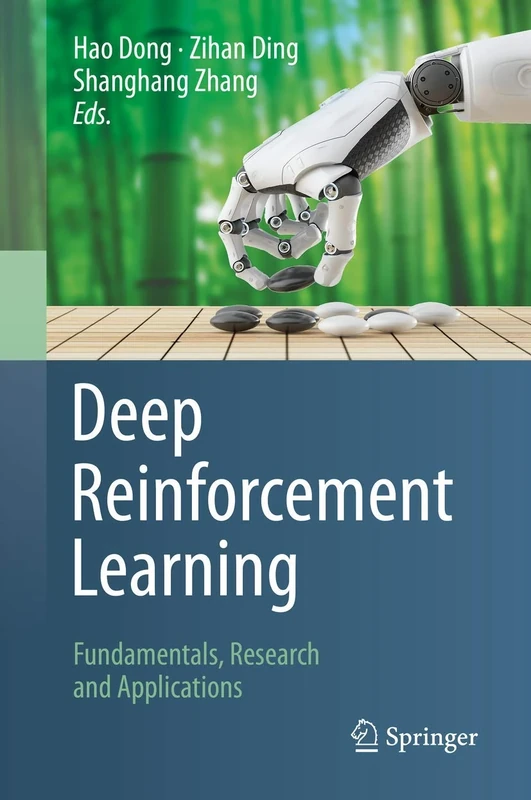 Deep Reinforcement Learning: Fundamentals, Research and Applications