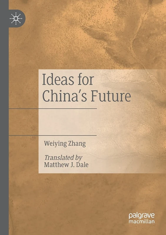 Ideas for China’s Future