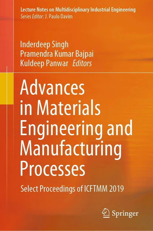 Springer Advances in Materials Engineering and Manufacturing