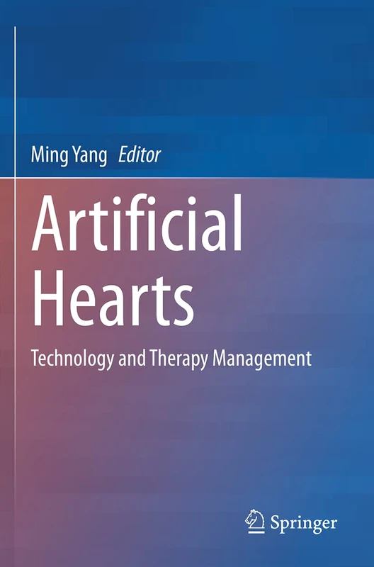 Springer - Artificial Hearts: Technology and Therapy Management