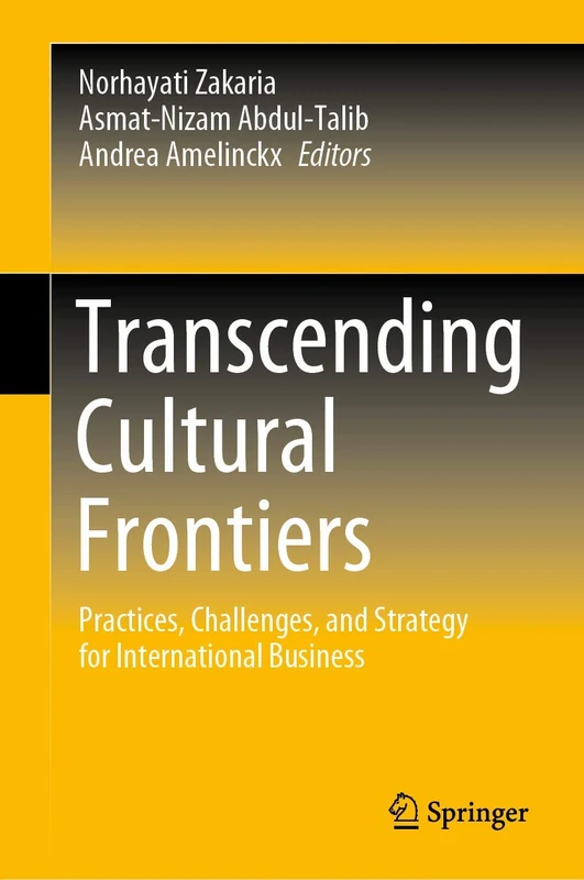 Transcending Cultural Frontiers: Practices, Challenges, and Strategy for International Business