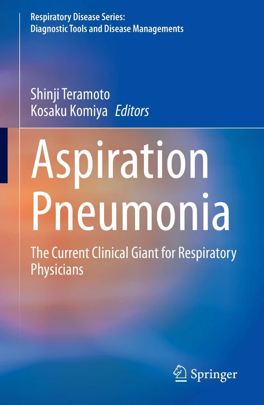Springer - Aspiration Pneumonia Clinical Guide for Physicians