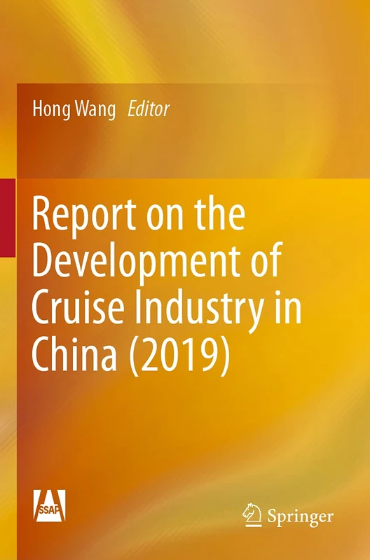 Springer - Report on the Development of Cruise Industry in China