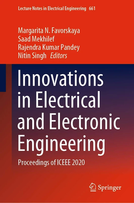 Innovations in Electrical and Electronic Engineering: Proceedings of ICEEE 2020: 661 (Lecture Notes in Electrical Engineering, 661)