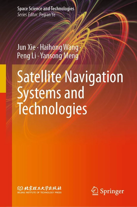 Springer Satellite Navigation Systems and Technologies Book