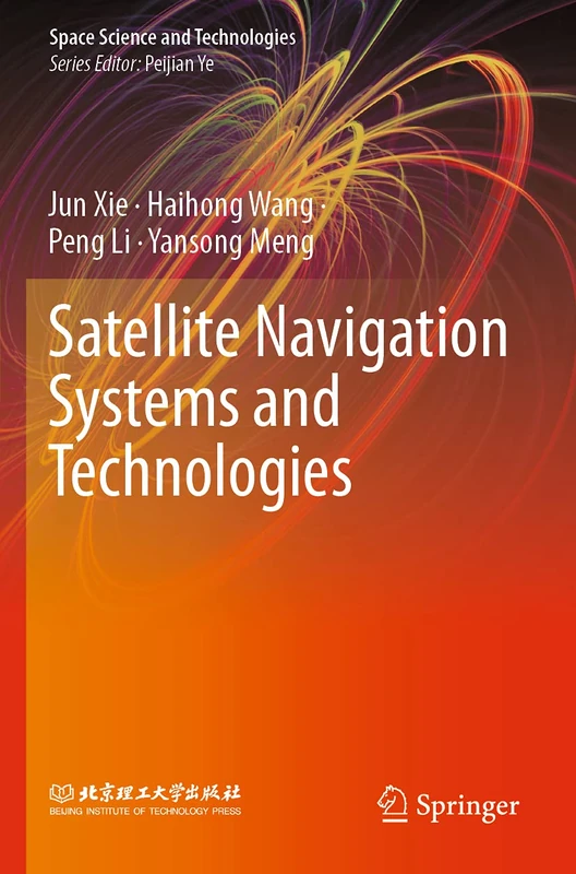 Springer Satellite Navigation Systems and Technologies Book