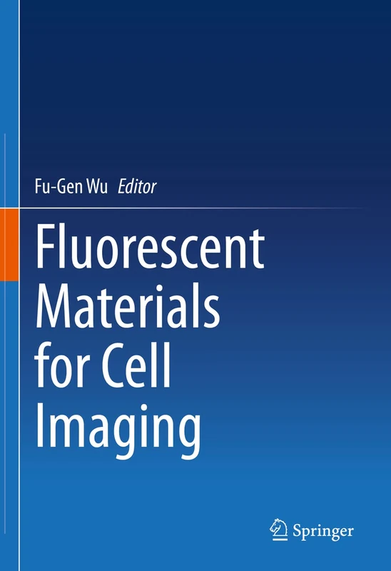 Fluorescent Materials for Cell Imaging: Includes Digital Download