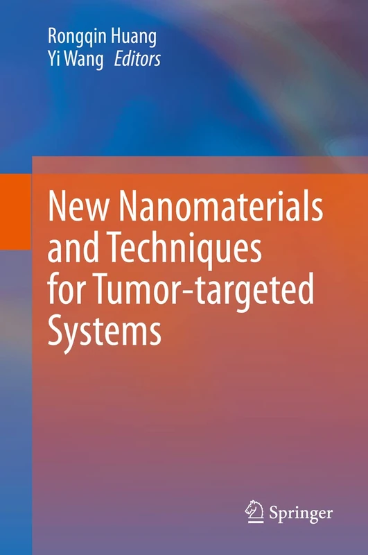 New Nanomaterials and Techniques for Tumor-targeted Systems