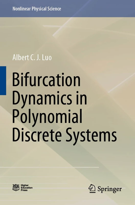 Springer - Bifurcation Dynamics in Polynomial Discrete Systems