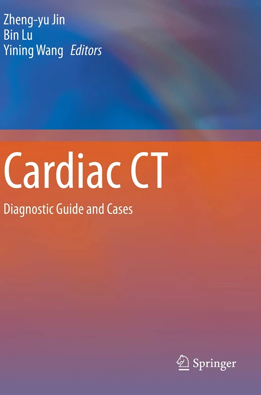 Cardiac CT: Diagnostic Guide and Cases - Image 1