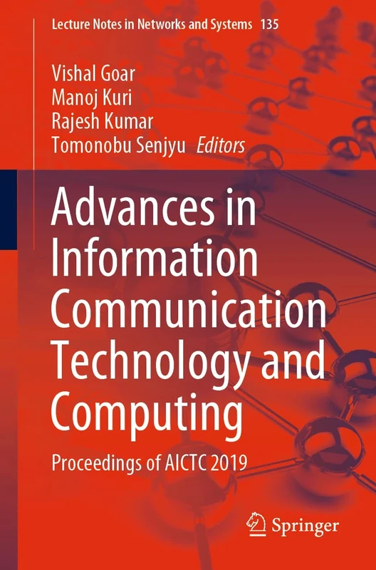 Advances in Information Communication Technology and Computing: Proceedings of AICTC 2019: 135 (Lecture Notes in Networks and Systems, 135)