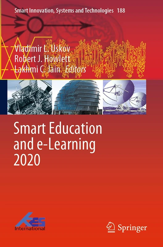 Smart Education and e-Learning 2020: 188 (Smart Innovation, Systems and Technologies, 188)