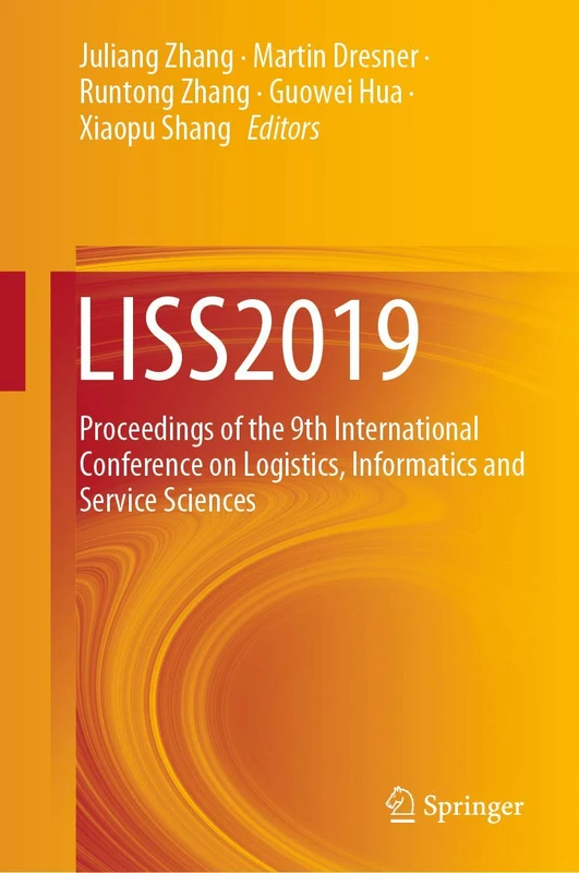 Springer LISS2019 - 9th Logistics, Informatics and Service Sciences