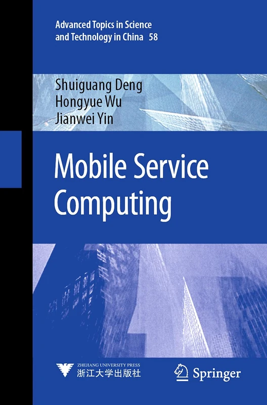 Springer Mobile Service Computing: 58 Advanced Science Topics