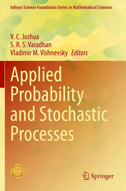Applied Probability and Stochastic Processes (Infosys Science Foundation Series)