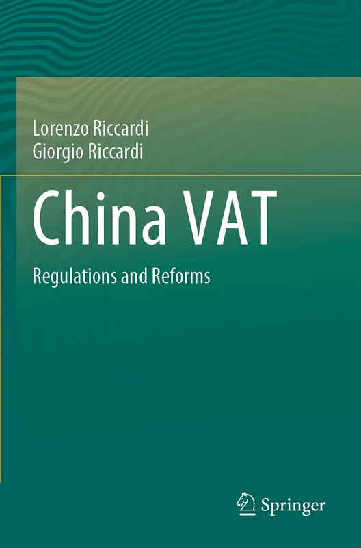 China VAT: Regulations and Reforms