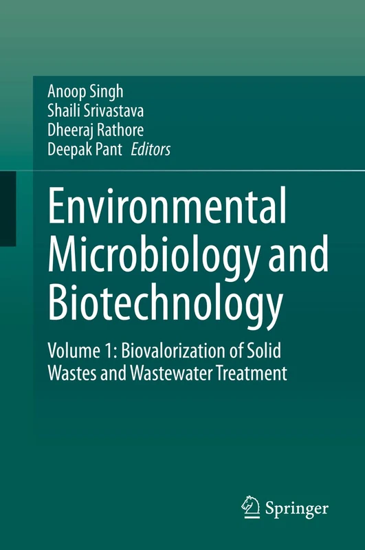 Environmental Microbiology and Biotechnology: Volume 1: Biovalorization of Solid Wastes and Wastewater Treatment - Image 1