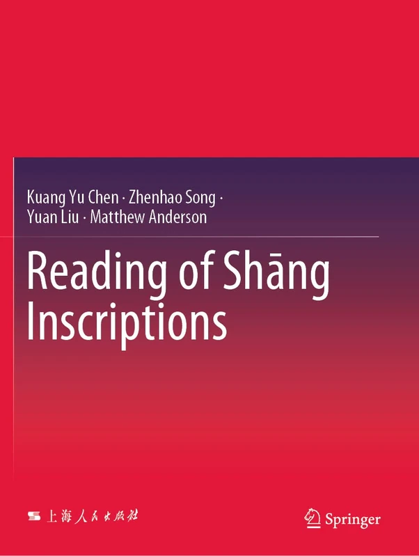 Reading of Shāng Inscriptions - Image 1